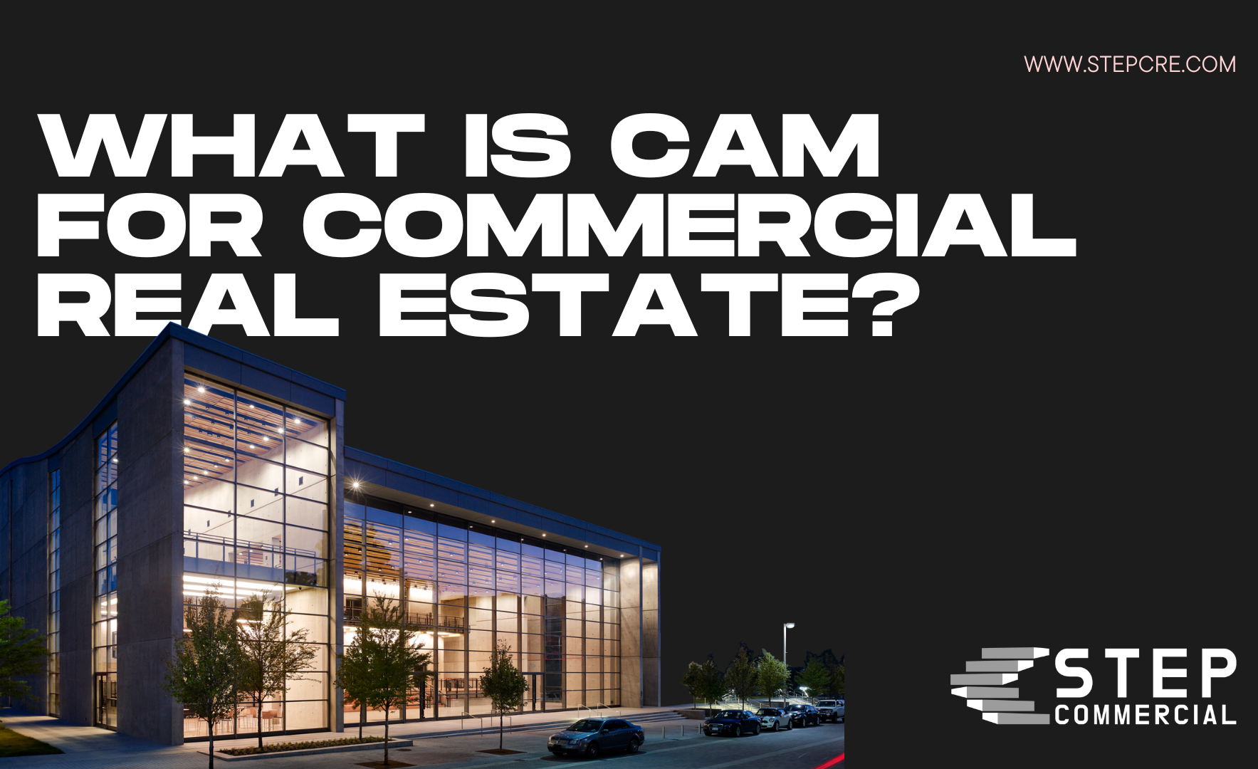 What Is CAM in Commercial Real Estate